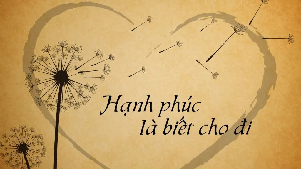 Hạnh phúc là cho đi